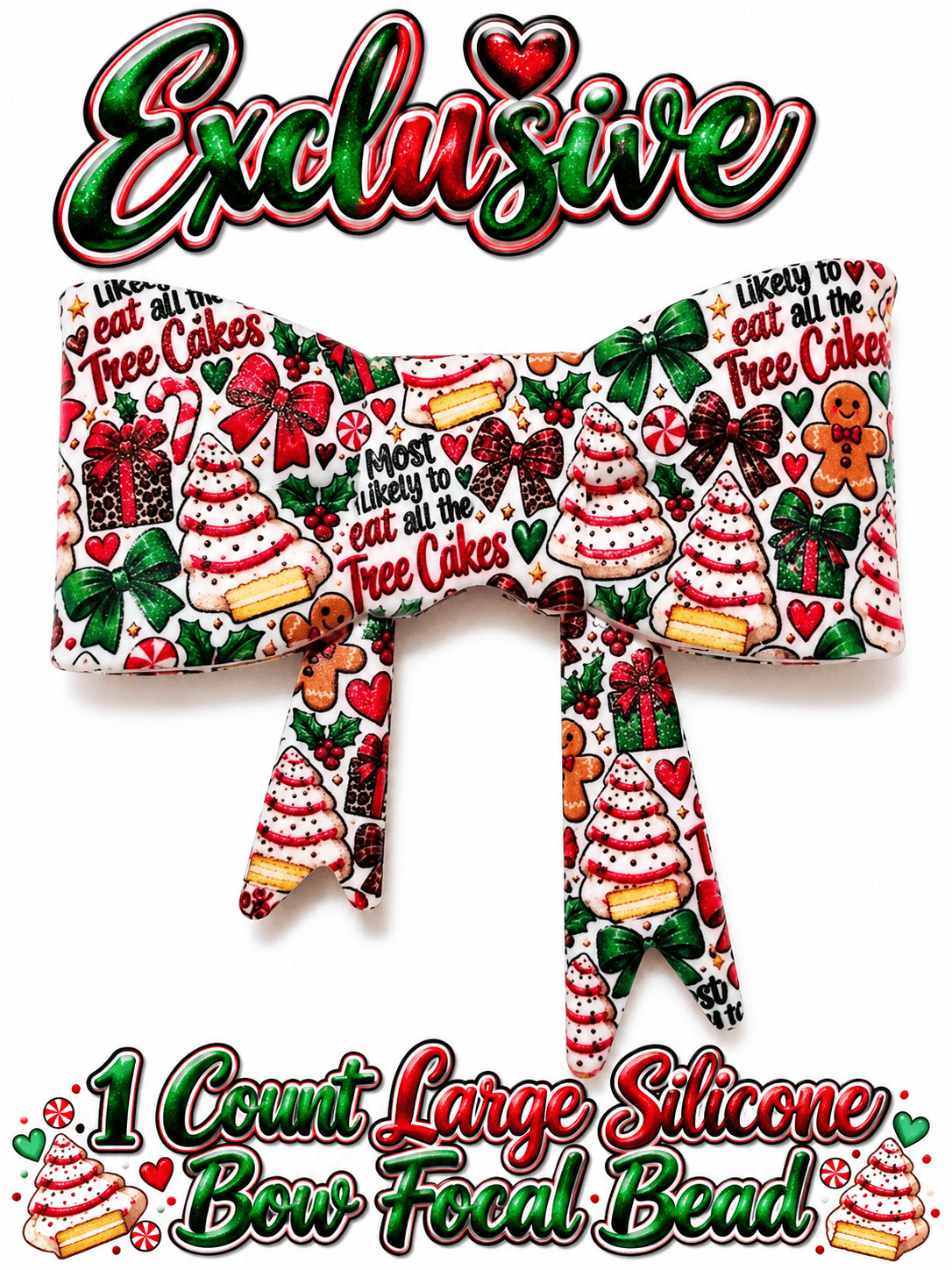 New Shop Exclusive 1 Count Large Silicone Bow MOST LIKELY TO EAT ALL THE TREE CAKES