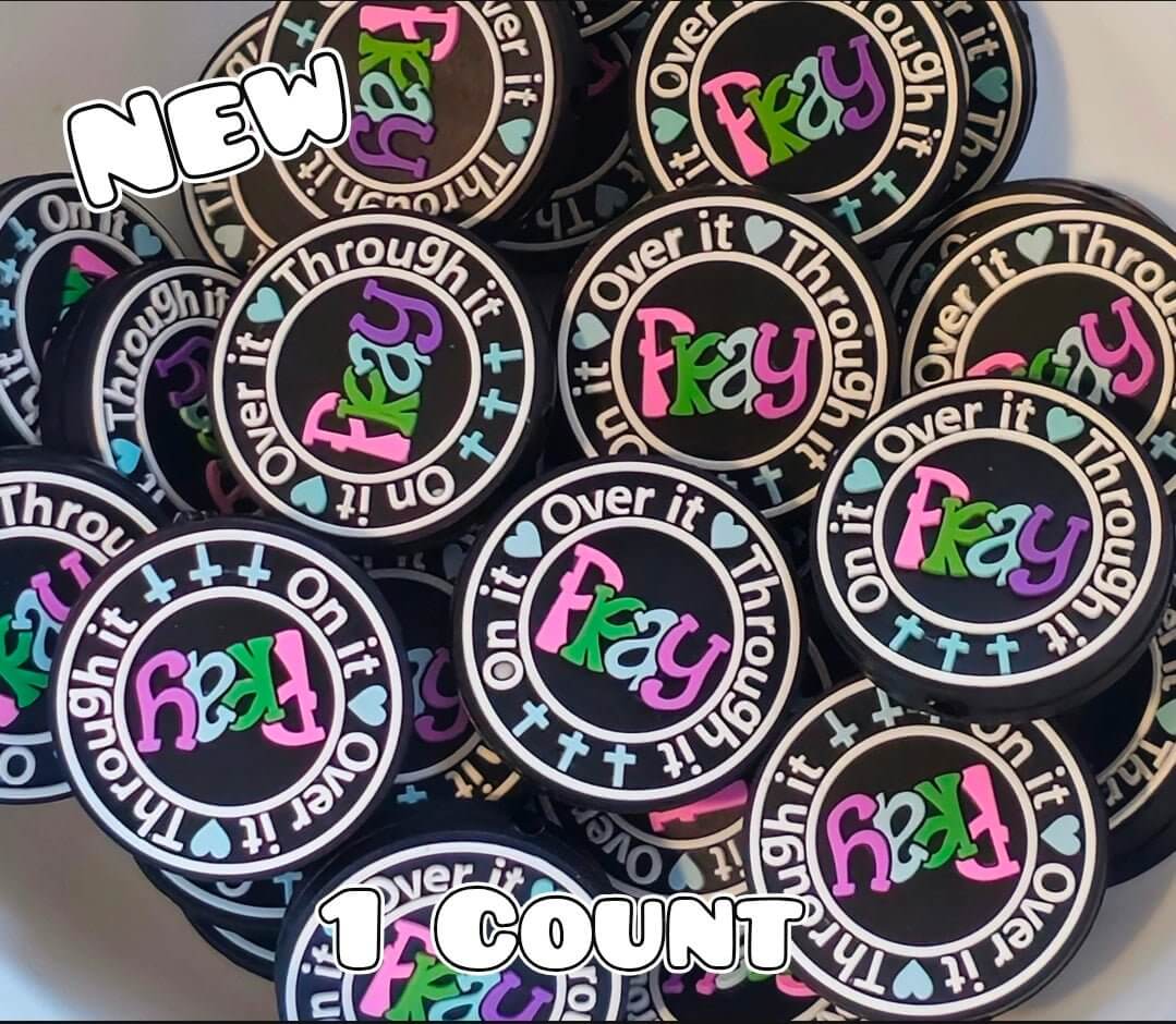 New 1 Count Focal Bead Pray On It Through It