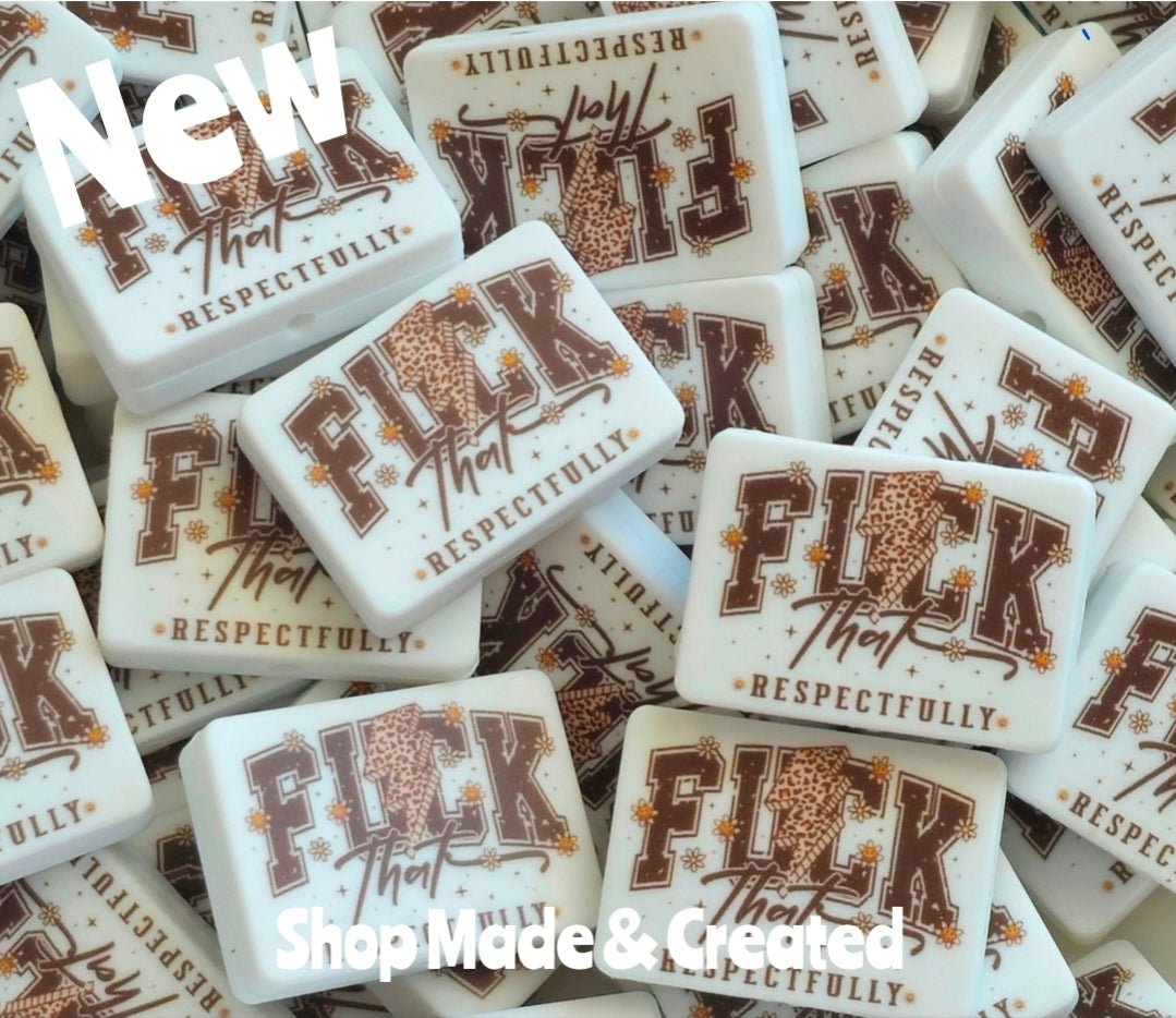 New 1 Count Focal Bead Shop Made Fuck That Respectfully Rectangle