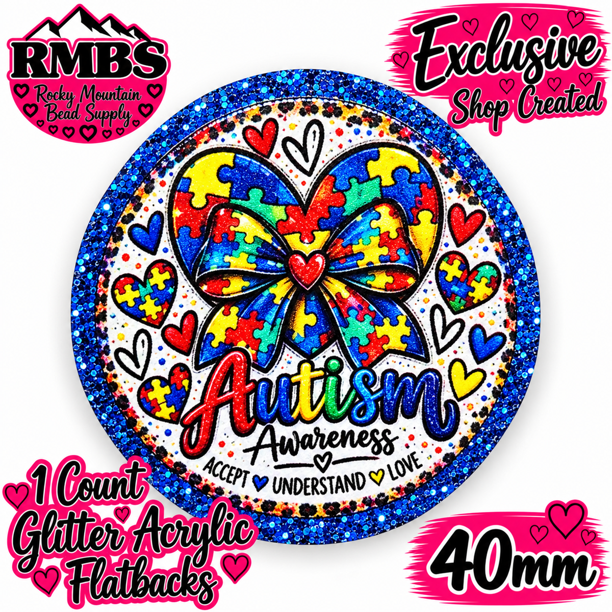 Exclusive 1 Count Custom Exclusive Glitter Acrylic Flatback 40mm AUTISM 1 BOW