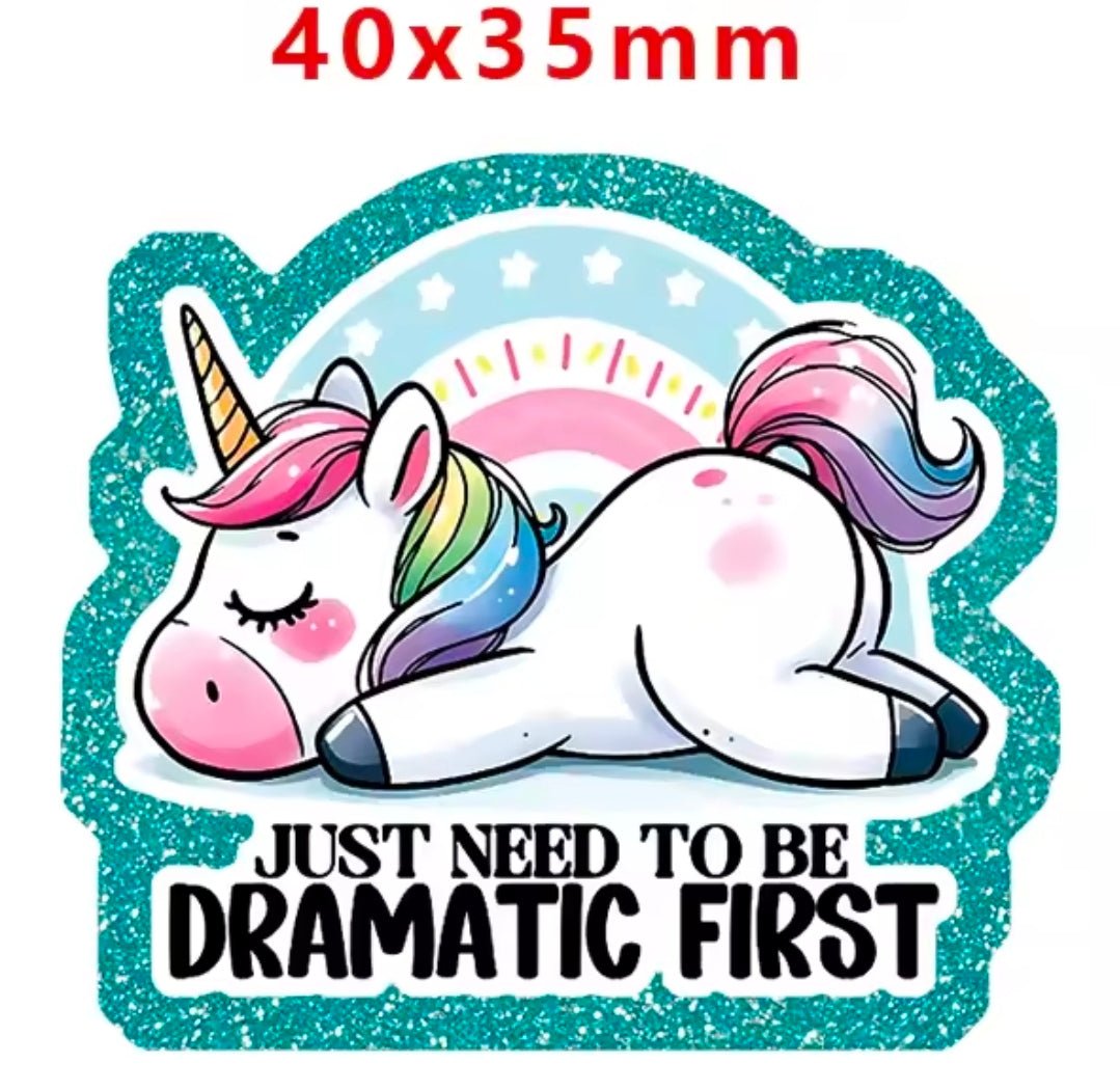 Glitter Acrylic Flatback- Acrylic Planer Resin Charm Unicorn just need to be dramatic first