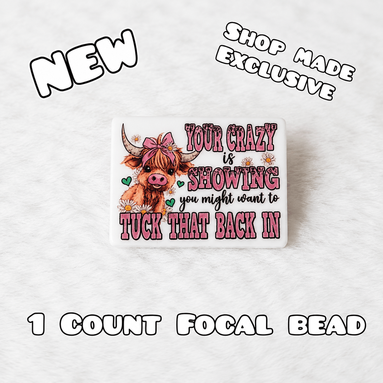 DIY Silicone Printed Focal Beads - 1 Count Bead Charms Craft Supplies Cow Your Crazy Showin