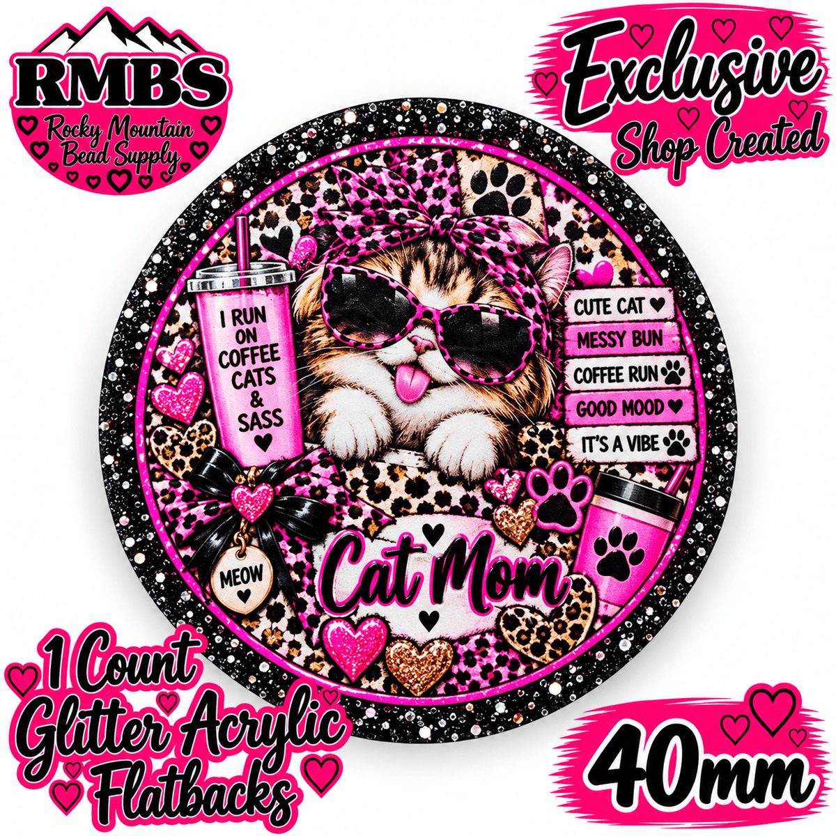 Exclusive 1 Count Custom Exclusive Glitter Acrylic Flatback 40mm CAT MOM