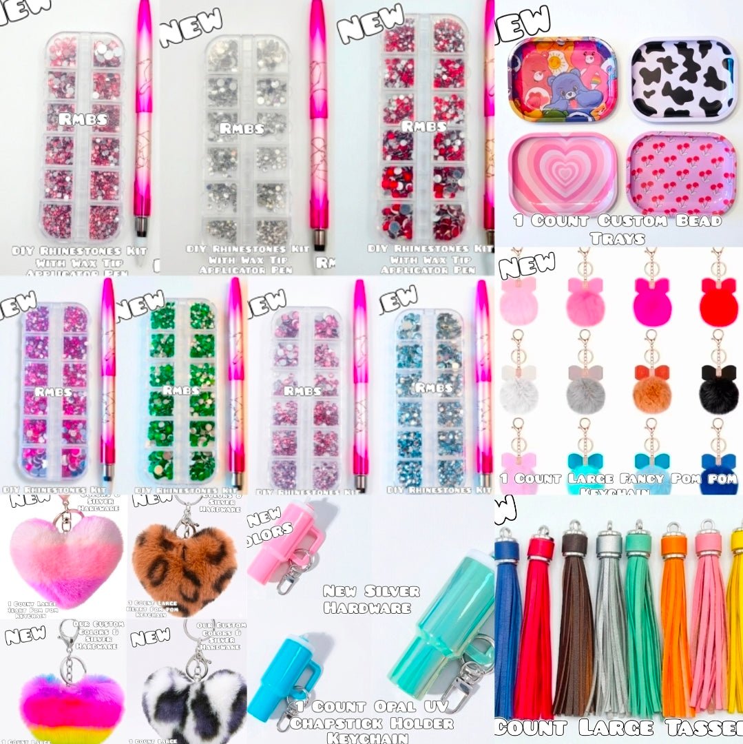 Keychain Accessories- Chapstick Holders-Clips- Tassels- Hardware- Pom Poms- Extention Bars- Ink Refills- Pen Stands- Cord- String- Bead Trays- Rhinestone Kits