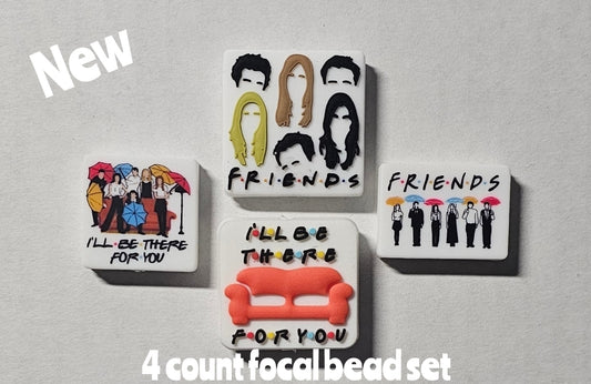 New 4 count friends focal bead set shop custom set
