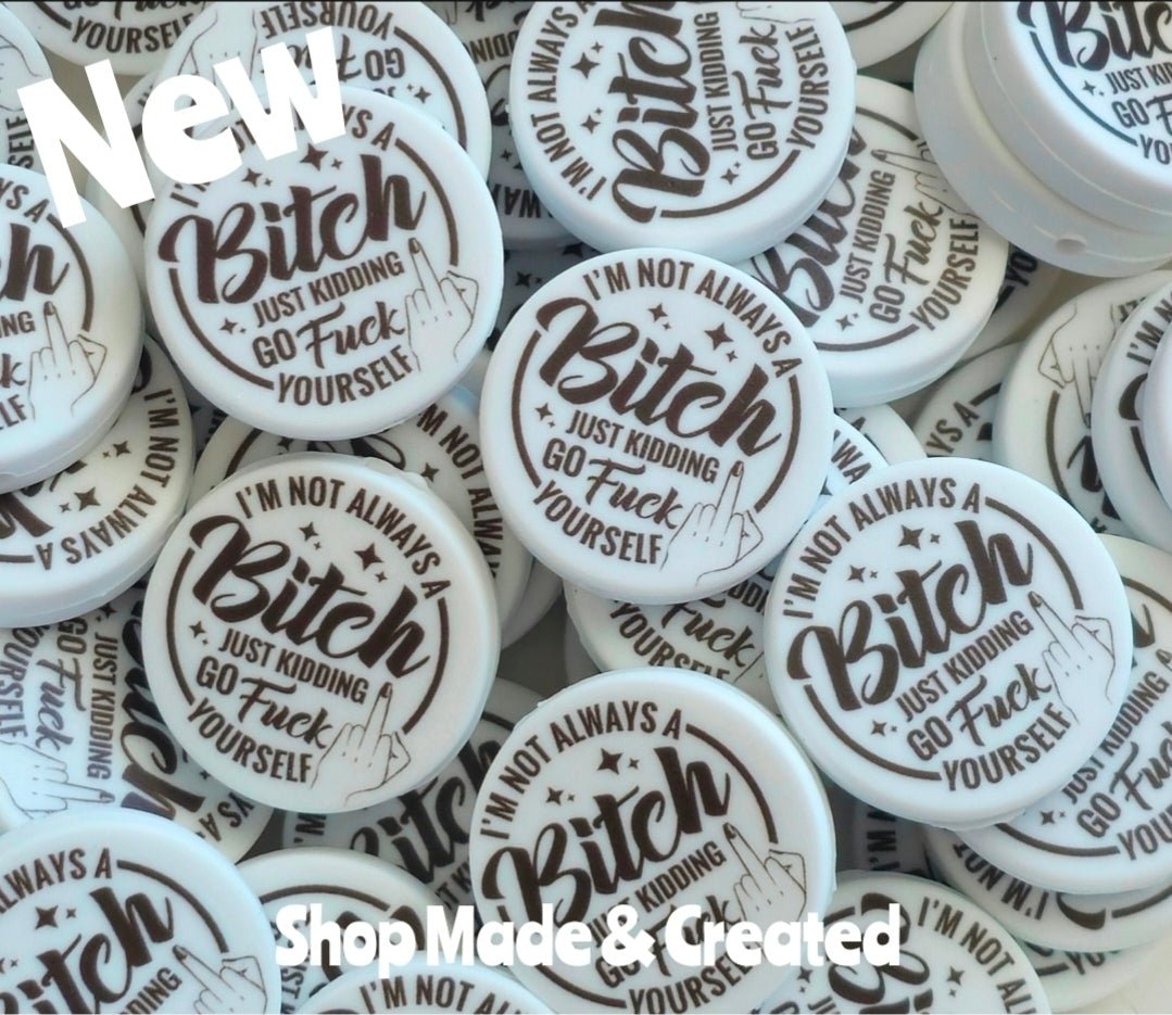 New 1 Count Focal Bead Shop Made Bitch