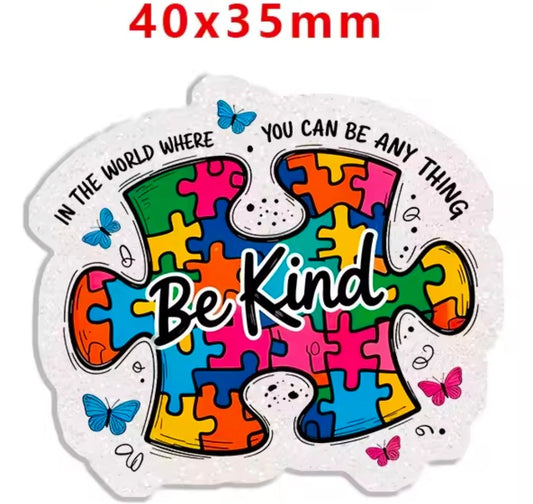Glitter Acrylic Flatback- Acrylic Planer Resin Charm Autism Be Kind