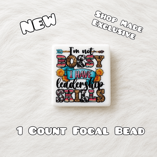 DIY Silicone Printed Focal Beads - 1 Count Bead Charms Craft Supplies Sassy I'm Not Bossy