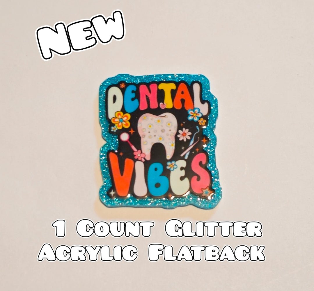 Glitter Acrylic Flatback- Acrylic Planer Resin Charm- Dental