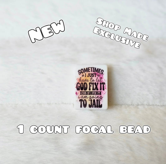 New 1 Count Focal Bead God Fix It