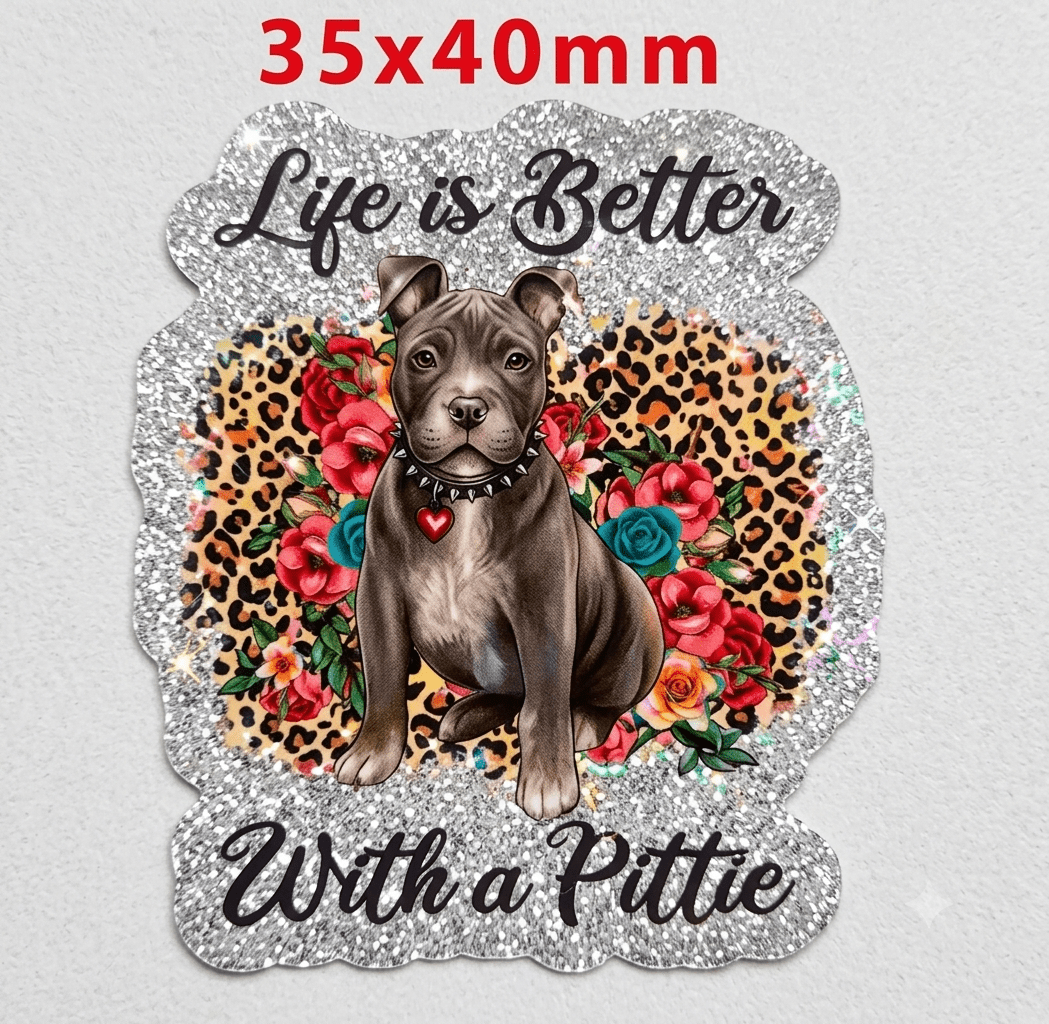Glitter Acrylic Flatback- Acrylic Planer Resin Charm Life is better with a pittie
