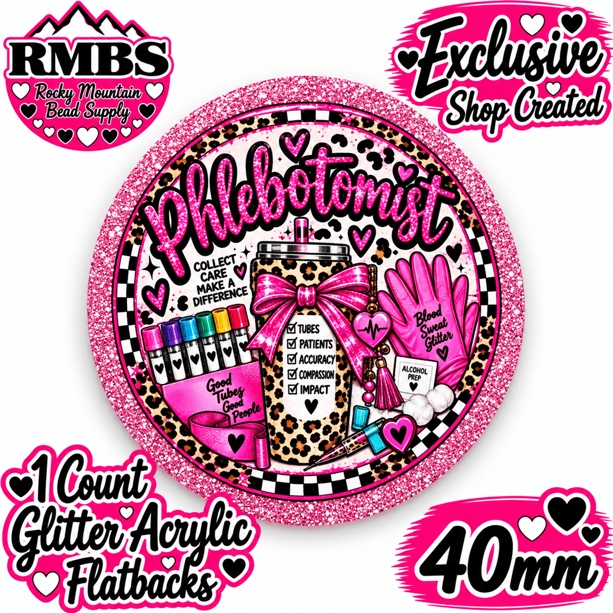 Exclusive 1 Count Custom Exclusive Glitter Acrylic Flatback 40mm PHLEBOTOMIST