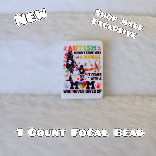 New 1 Count Focal Bead Autism Mom. Pen is example bead only