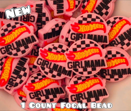 1 Count Focal Bead Hot Mess Girl Mama