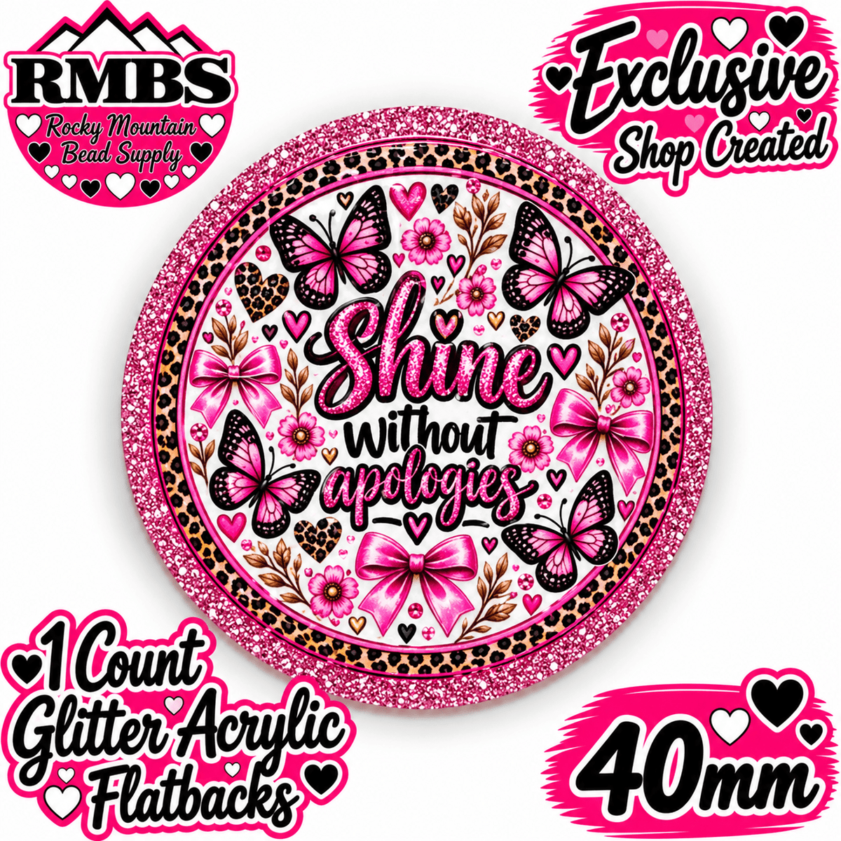 Exclusive 1 Count Custom Exclusive Glitter Acrylic Flatback 40mm SHINE WITHOUT APOLIGIES 2