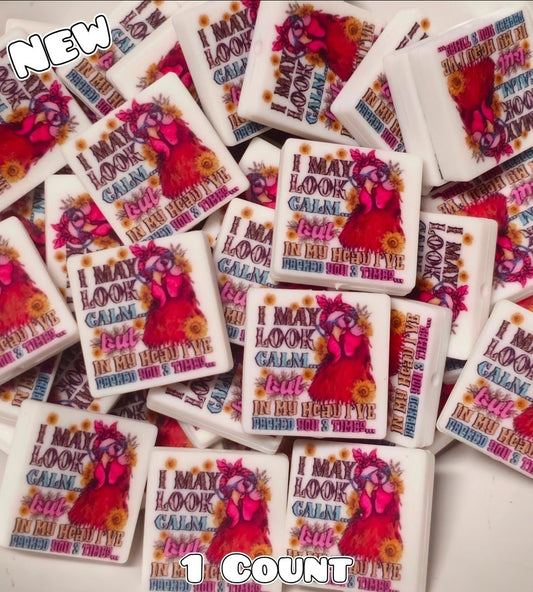 New 1 Count Focal Bead Printed Shop Made Sarcasm Chicken I may look calm but in my head I've pecked you 3 times