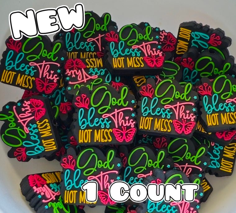 New 1 Count Words God Bless This Hot Mess Focal Bead