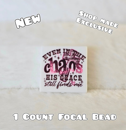 New 1 Count Focal Bead Even in the chaos his grace still finds me.  Pen is example bead only