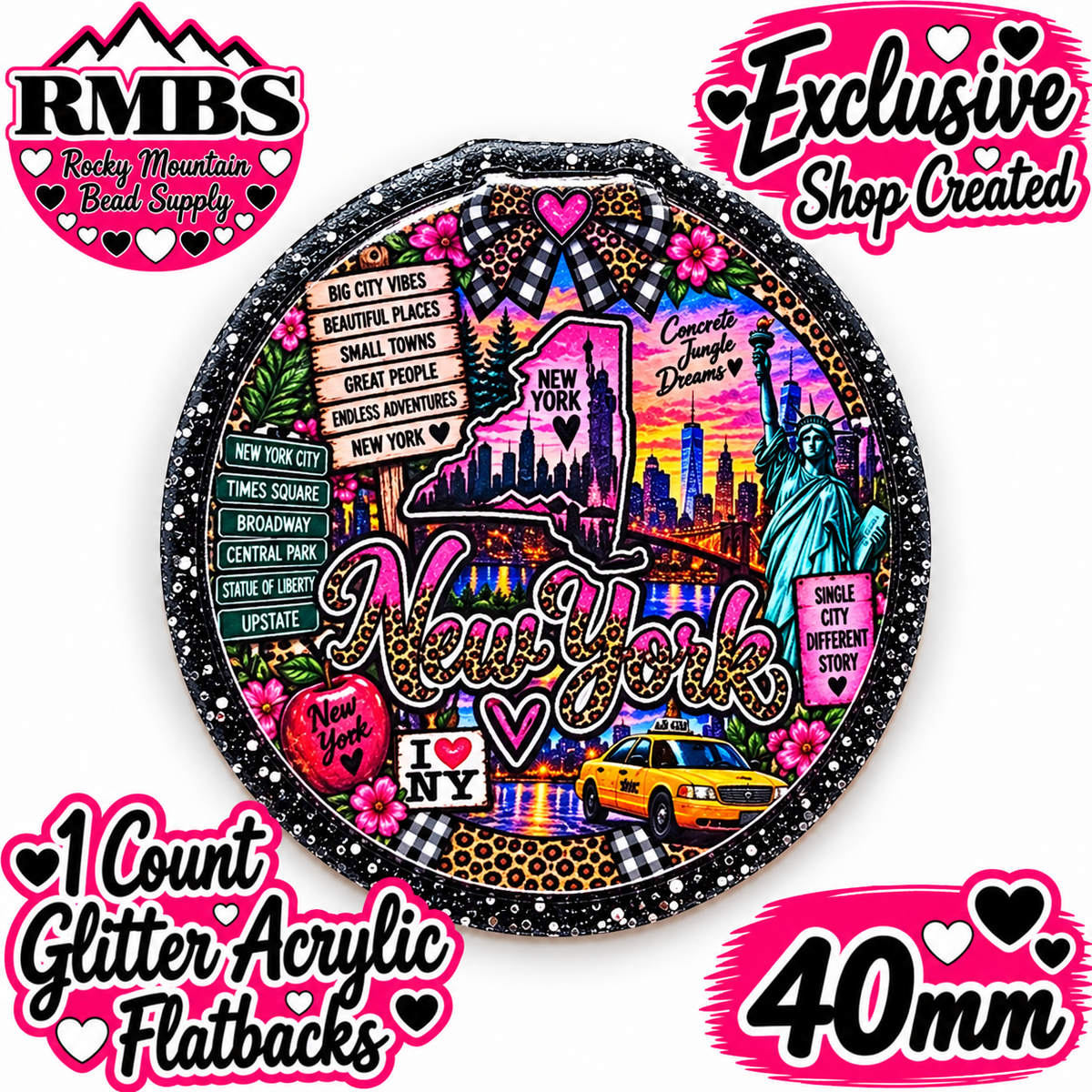 Exclusive 1 Count Custom Exclusive Glitter Acrylic Flatback 40mm STATE NEW YORK