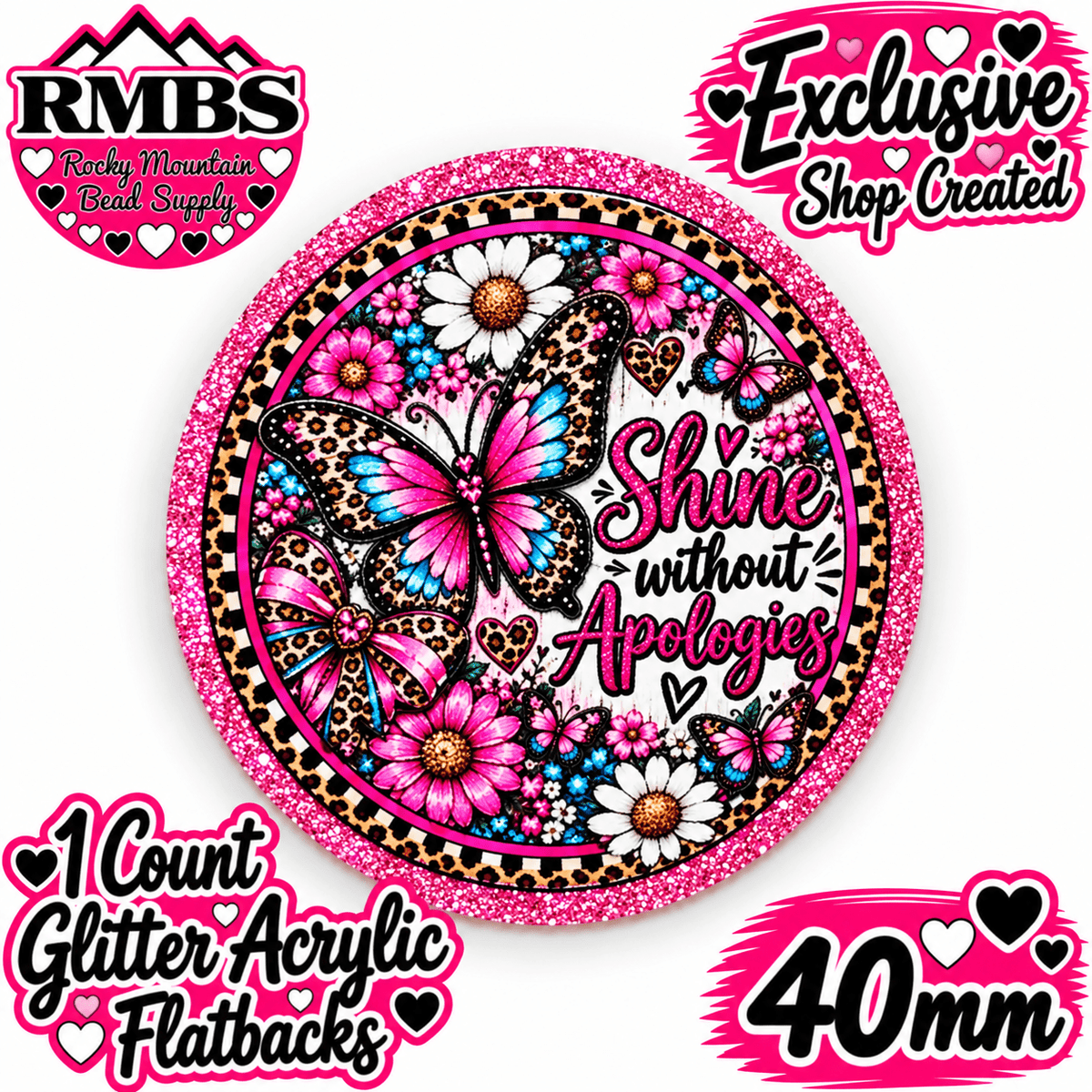 Exclusive 1 Count Custom Exclusive Glitter Acrylic Flatback 40mm SHINE WITHOUT APOLIGIES 1