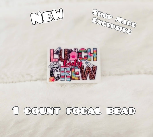 New 1 Count Focal Bead Exclusive Shop Made Lunch Crew