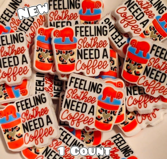 1 Count Focal Bead Feeling Slothie Need A Coffee