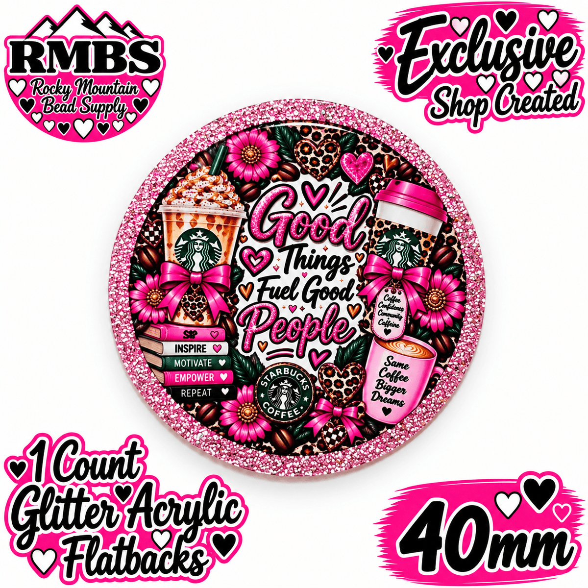 Exclusive 1 Count Custom Exclusive Glitter Acrylic Flatback 40mm STARBUCKS 1 GOOD THINGS